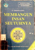 Membangun insan seutuhnya