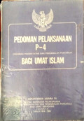 Pedoman Pelaksanaan p-4 (Pedoman Penghayatan dan Pengamalan pancasila) Bagi Umat Islam