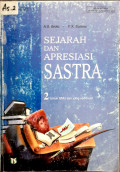 Sejarah dan Apresiasi Sastra (Jilid 2)