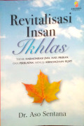 Revitalisasi Insan Ikhlas