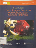 Pertolongan Pertama dan Pencegahan Cedera Olahraga