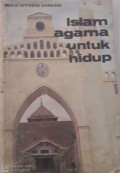 Islam agama untuk hidup