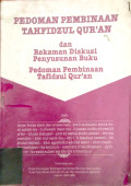 Pedoman Pembinaan Tahfidzul Qur'an dan Rekaman Diskusi Penyusunan Buku