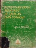 Tuntunan do'a menurut Al-qur'an dan sunnah