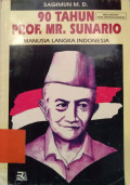 90 Tahun Prof. Mr. Sunario : Manusia Langka Indonesia