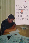 Pandai memahami & Menulis cerita pendek