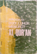 Pendidikan Budi Luhur Menurut Al-Qur'an
