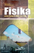 FISIKA : untuk Kelas X SMA/MA
