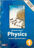 Physics for Senior High School Grade X