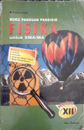 Fisika : Buku Panduan Pendidik untuk SMA/MA