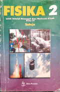Fisika 2 : untuk SMA/MA Kelas XI