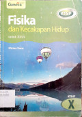 Fisika dan Kecakapan Hidup untuk SMA Kelas X