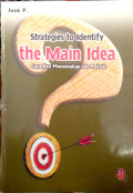 Strategi to identify : The main idea