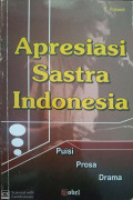 apresiasi sastra indonesia