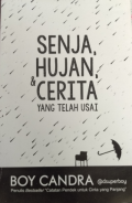 Senja,Hujan,dan Cerita yang telah usai